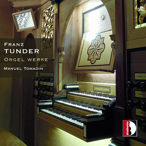TUNDER, F.: Organ Music (Tomadin)