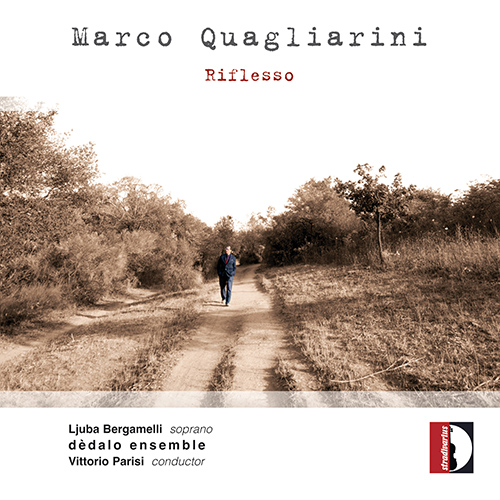 QUAGLIARINI, M.: Couples / 5 Poesie / Riflesso / 3 Couples (Bergamelli, Dèdalo Ensemble, Parisi)