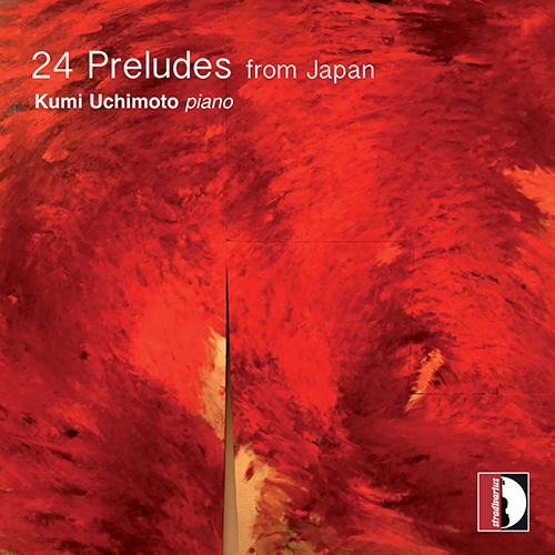Piano Recital: Uchimoto, Kumi - TSURUMI, Sachiyo / SUZUKI, Jummei / KINOSHITA, Masamichi / MIZUNO, Mikako / FUKUI, Tomoko (24 Preludes from Japan)