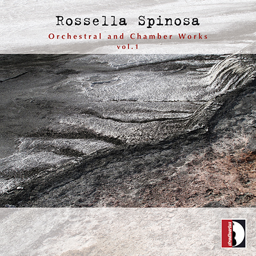 SPINOSA, R.: Orchestral and Chamber Works, Vol. 1 - Genesi 19 / Not Far / Never Forget (Spinosa, Calcagnile, Accord Quartet, I Pomeriggi Musicali)