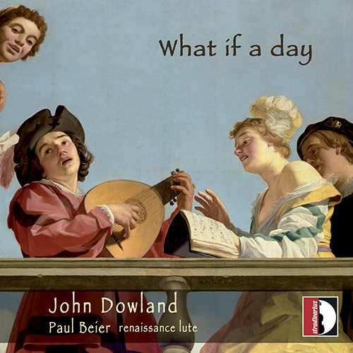 DOWLAND, J.: Lute Music (What if a day) (Beier)