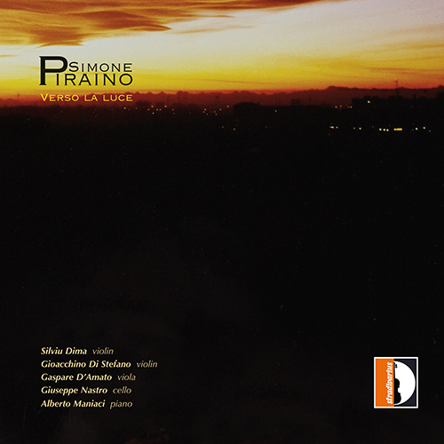 PIRAINO, S.: Verso la luce / Barconi / Omaggio a Dante / Silenzio / Sogno / Sospiri (Dima, Di Stefano, D'Amato, Nastro, Maniaci)