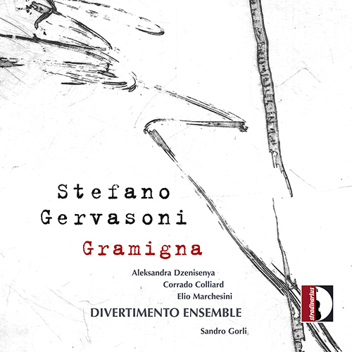 GERVASONI, S.: Gramigna / Divertimento Ensemble / Sandro Gorli (Dzenisenya, C. Colliard, Marchesini, Divertimento Ensemble, Gorli)
