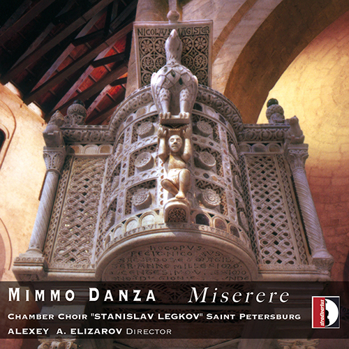 DANZA, M.: Miserere / Agnus Dei / Salve Regina / Sanctus (Smolny Cathedral Chamber Choir, Elizarov)