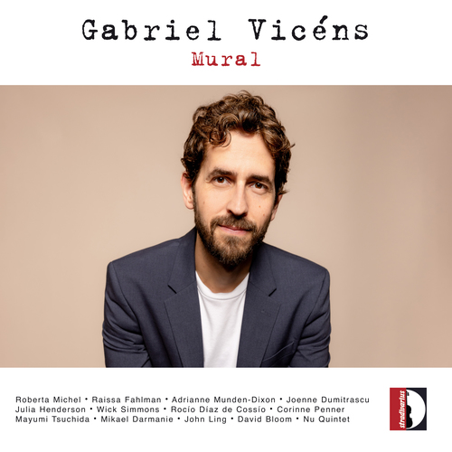 VICÉNS, G.: Mural / Carnal / Ficción / La esfera / Sueños ligados (Michel, Fahlman, Munden-Dixon, Dumitrascu, Henderson, Nu Quintet)