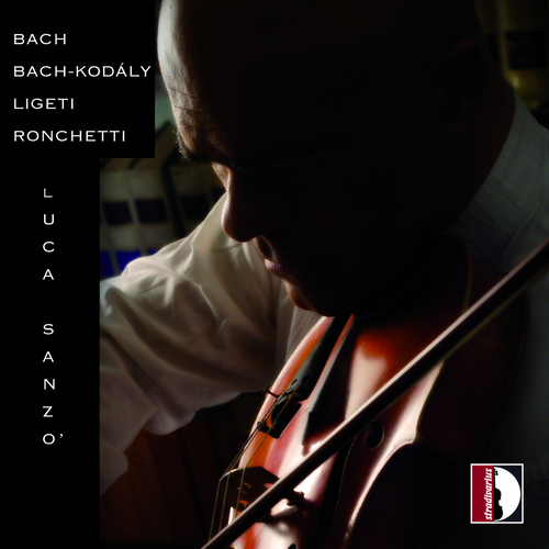 Viola Recital: Sanzò, Luca - BACH, J.S. / LIGETI, G. / RONCHETTI, L.