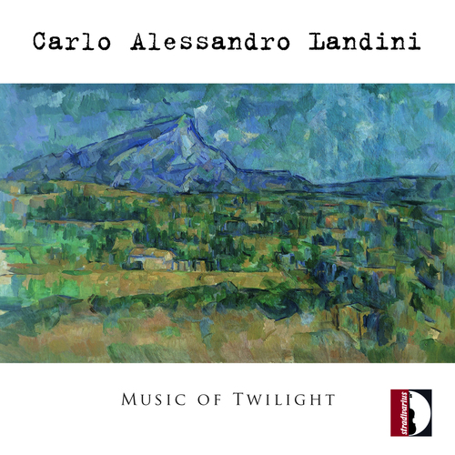 LANDINI, C.A.: Music of Twilight (Salavëv, Negri, Rossimova, Yusuke Kumehara)