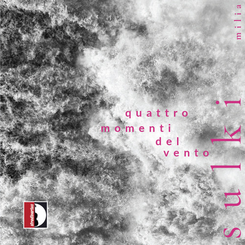 MILIA, A.: Sulki, quattro momenti del vento (Amadori, Piovesan)