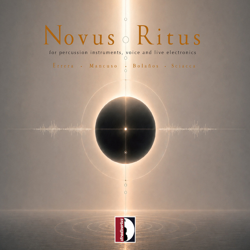 ERRERA, A. / MANCUSO, S.: Novus Ritus (Sciacca, Errera, Mancuso, Bolaños)