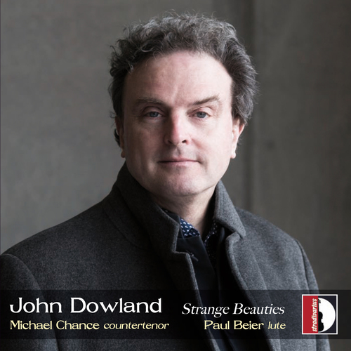 DOWLAND, J.: Book of Songs, Book 2 (Strange Beauties) (M. Chance, Beier)