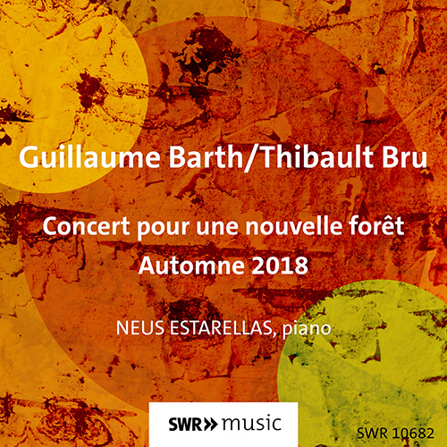 BRU, T. / BARTH, G.: Concert pour une Nouvelle Forêt, automne 2018 (N. Estarellas)