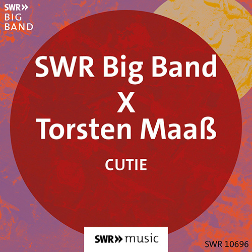 MAAß, Torsten / SWR BIG BAND: Cutie