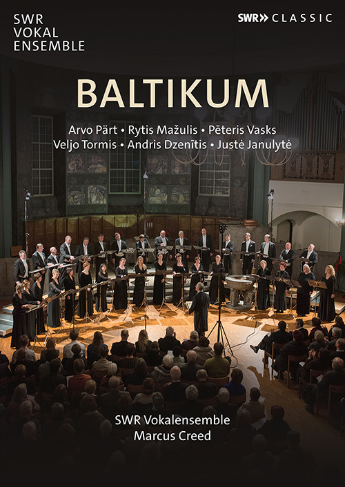 Choral Concert: South West German Radio Vocal Ensemble - PÄRT, A. / MAŽULIS, R. / VASKS, P. / TORMIS, V. / DZENĪTIS, A. (Baltikum) (NTSC)