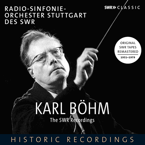 BÖHM, Karl: SWR Recordings (The) - BEETHOVEN, L. van / MOZART, W.A. / BRAHMS, J. / SCHUMANN, R. / DVOŘÁK, A. / BRUCKNER, A. (1951-1979)