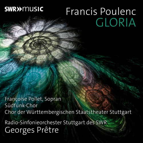 POULENC, F.: Gloria (Pollet, Südfunk Chor, Württemberg State Theatre Chorus Stuttgart, Stuttgart Radio Symphony, Prêtre)
