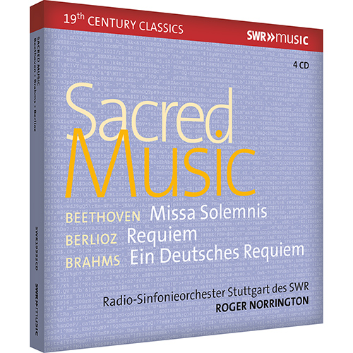 Sacred Music - BEETHOVEN, L. van / BERLIOZ, H. / BRAHMS, J. (Stuttgart Radio Symphony, Norrington) (4-CD Box Set)