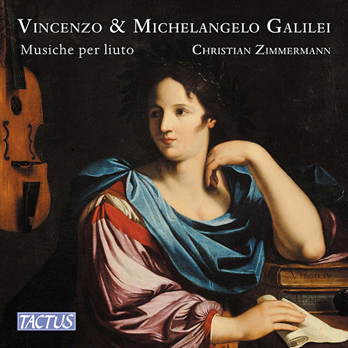 GALILEI, M. / GALILEI, V.: Lute Music (C. Zimmermann)