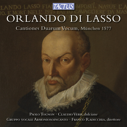 LASSUS, O. de: Cantiones duum vocum (Tognon, Verh, Armoniosoincanto, Radicchia)