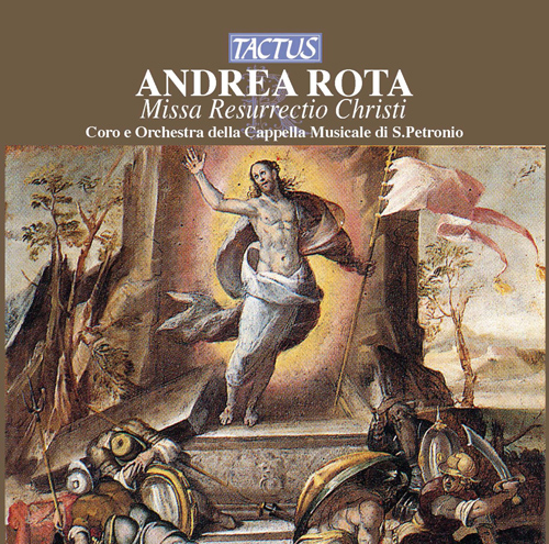 ROTA, A.: Missa Resurrectio Christi / PERTI, G.A.: Magnificat / TROMBETTI, A.: Mottetti / BARBIERI, L.: Motetti (Vartolo)