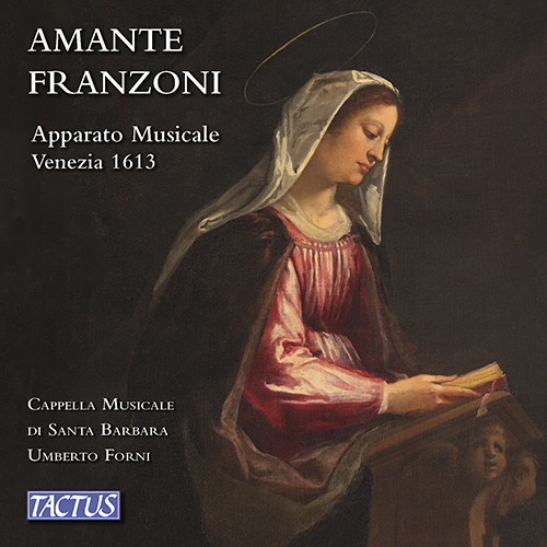 FRANZONI, A.: Apparato Musicale (Cappella Musicale di Santa Barbara, Forni)