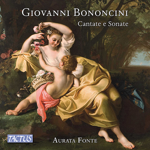 BONONCINI, G.: Cantatas and Sonatas (Aurata Fonte Ensemble)