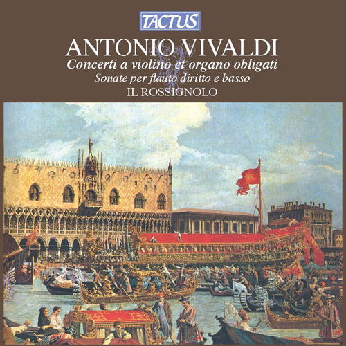 VIVALDI, A.: Concerto for Violin, Organ and Cello, RV 554a / Concertos for Violin and Organ, RV 541, 542, 766, 767 (Il Rossignolo, Tenerani)