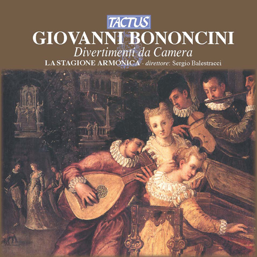 BONONCINI, G.: Divertimento da camera Nos. 1-7 (La Stagione Armonica, Balestracci)
