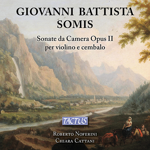 SOMIS, G.B.: Sonate da camera, Op. 2 (Complete) (Noferini, Cattani)