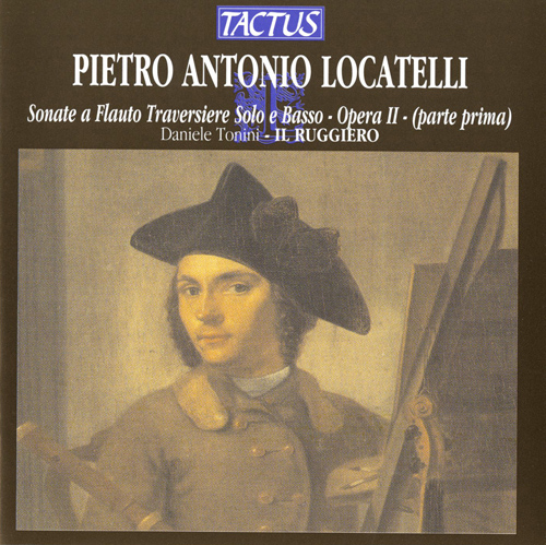LOCATELLI, P.A.: Flute Sonata, Op. 2, Nos. 1-6 (Il Ruggiero)