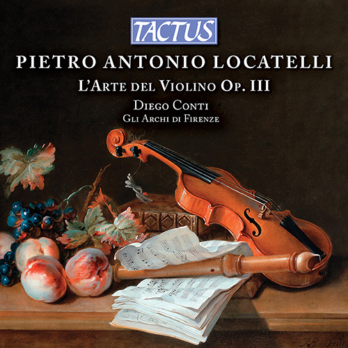 LOCATELLI, P.A.: Arte del violino (L'), Op. 3, Nos. 1-12 (Conti, Gli Archi di Firenze)