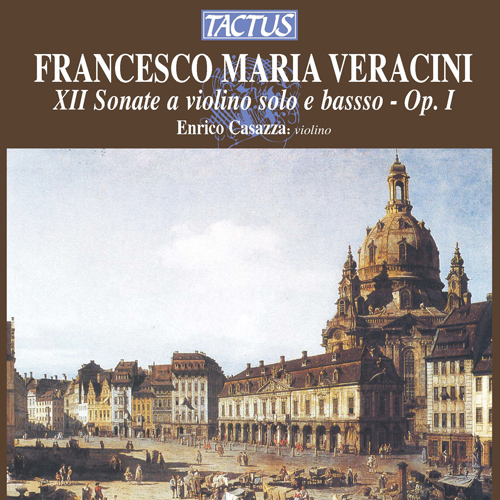 VERACINI, F.A.: Violin Sonatas, Op. 1, Nos. 1-6 (Casazza)