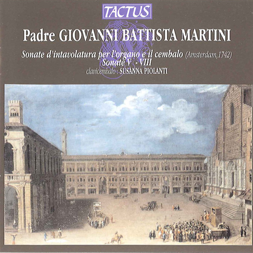 MARTINI, G.B.: Harpsichord Sonatas Nos. 5-8 (Piolanti)