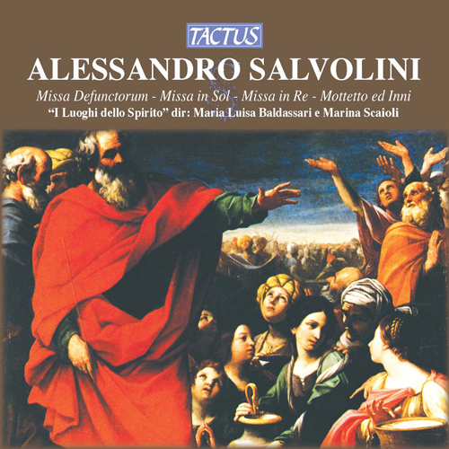 SALVOLINI, A.: Masses / Motets / Hymns (I Luoghi dello Spirito, Baldassari, Scaioli)