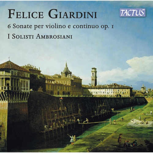 GIARDINI, F.: Violin Sonatas, Op. 1, Nos. 1-6 (I Solisti Ambrosiani)