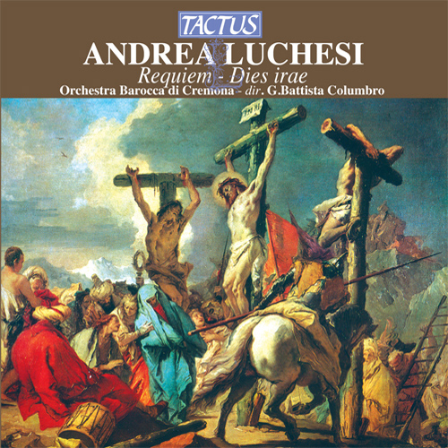 LUCCHESI, A.: Requiem / Dies irae (Columbro)