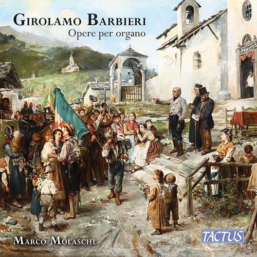 BARBIERI, G.: Organ Works (Molaschi)