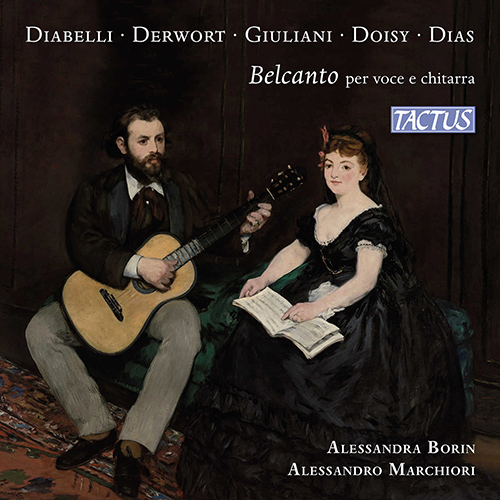Vocal Recital (Soprano): Borin, Alessandra - DIABELLI, A. / DERWORT, H. / GIULIANI, M. / DOISY, F. / DIAS, R. (Belcanto)