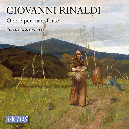 RINALDI, G.: Piano Works - 20 Sfumature / Settembrate / Pagine d'Album / Introduzione ai Sorrisi di bimba / Sorrisi di bimba (Bonuccelli)