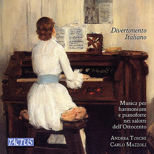 Chamber Music (Harmonium) - BALBI, G. / CROFF, G.B. / SILVERI, D. / SPATTINI, C. / MANTELLI, E. (Divertimento Italiano) (Toschi, Mazzoli)