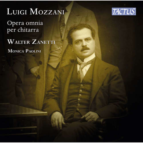 MOZZANI, L.: Guitar Works (Complete) (Zanetti, Paolini)