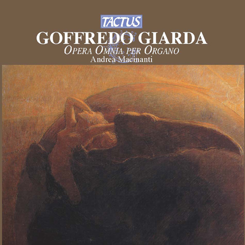 GIARDA, G.: Organ Works (Macinanti)