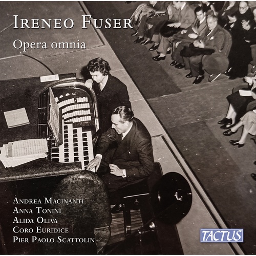 FUSER, I.: Opera Omnia (Oliva, Coro Euridice di Bologna, Macinanti, Tonini, Scattolin)