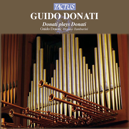 DONATI, G.: Organ Works (Donati)