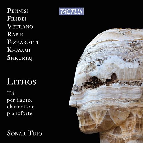 Trios (21st Century) - PENNISI, F. / FILIDEI, F. / VETRANO, R. / RAFIE, R. / FIZZAROTTI, C. (Lithos) (Sonar Trio)