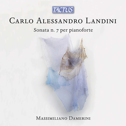 LANDINI, C.A.: Piano Sonata No. 7 (Damerini)