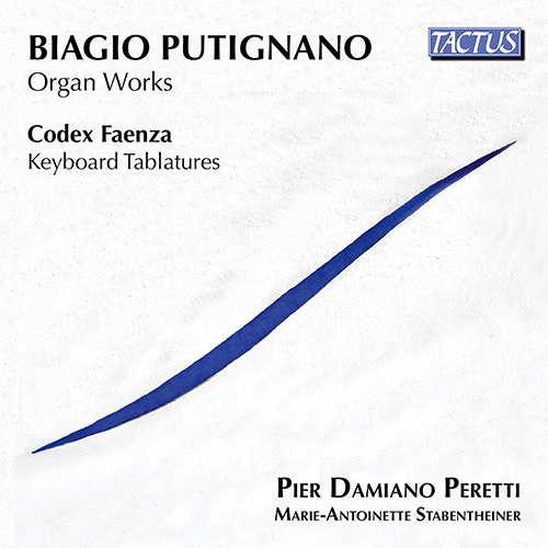 PUTIGNANO, B.: Organ Works / 3 Pezzi sacri (Peretti, Stabentheiner)