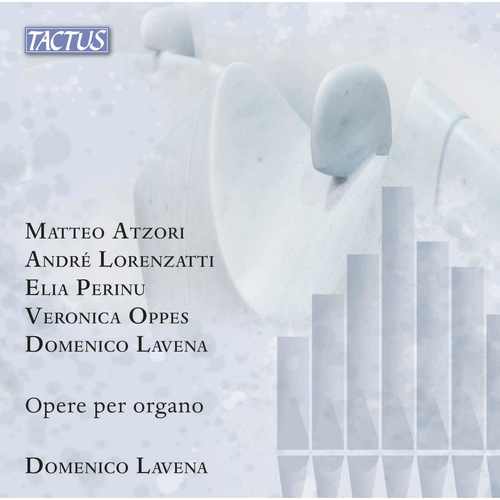 Organ Recital: Lavena, Domenico - ATZORI, M. / LORENZATTI, A. / PERINU, E. / OPPES, V. / LAVENA, D. (Opere per organo)