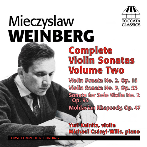 WEINBERG, M.: Violin Sonatas (Complete), Vol. 2 (Kalnits, Csanyi-Wills)