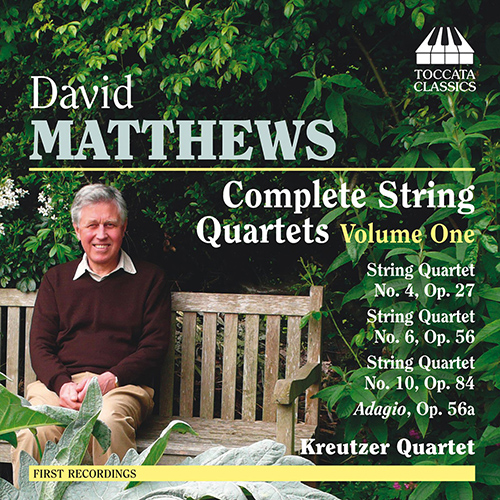 MATTHEWS, D.: String Quartets (Complete), Vol. 1 (Kreutzer Quartet)