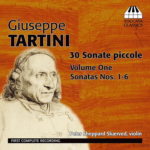 TARTINI, G.: 30 Piccole sonate, Vol. 1 - Nos. 1-6 (Skaerved)